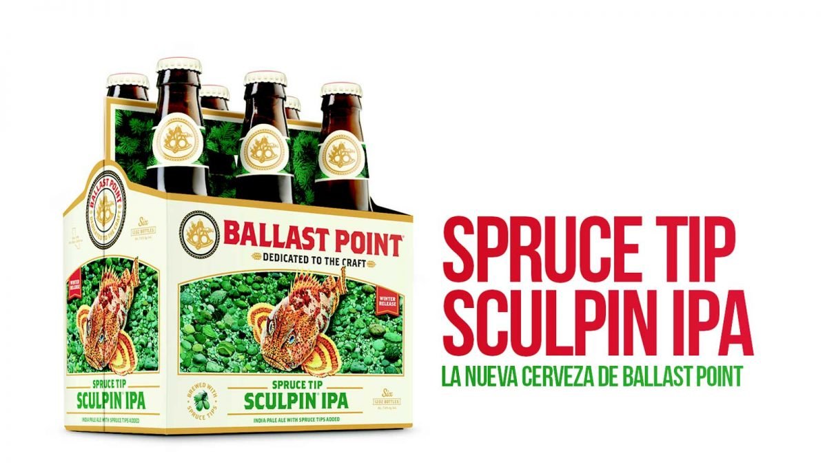 Spruce Tip Sculpin IPA, la nueva cerveza de Ballast Point