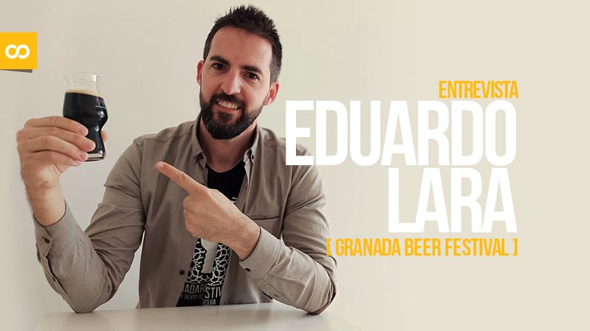 Entrevista a Eduardo Lara, cofundador de Granada Beer Festival - Loopulo